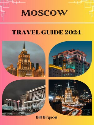 cover image of MOSCOW TRAVEL GUIDE 2024